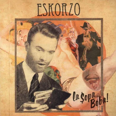 La Sopa Boba! by Eskorzo - album cover