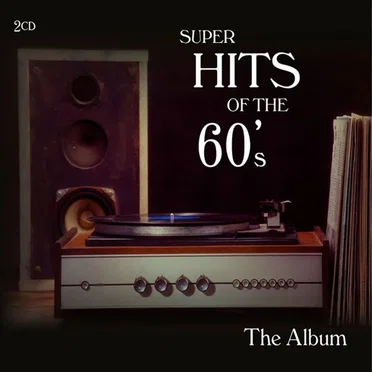 Super Hits of the 60s by Various Artists - album cover