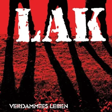 Verdammtes Leben by LAK - album cover