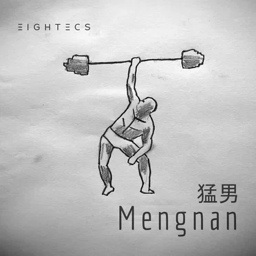 Mengnan by Eightecs - album cover