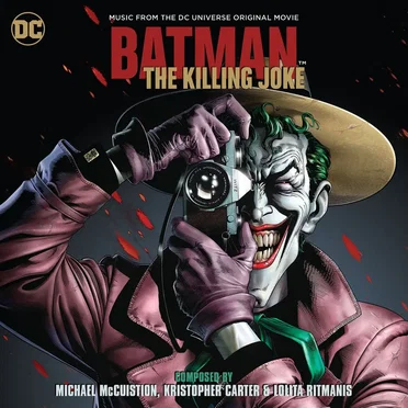 Batman: The Killing Joke - Music from the DC Universe Original Movie