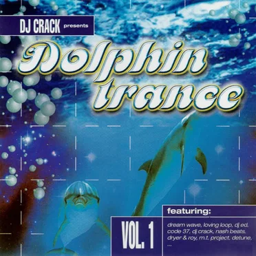 Dolphin Trance, Volume 1 by Various Artists - album cover
