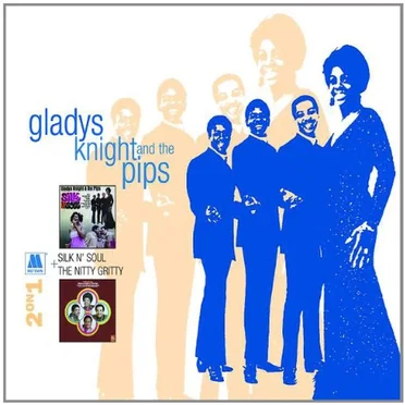 Silk n’ Soul / The Nitty Gritty