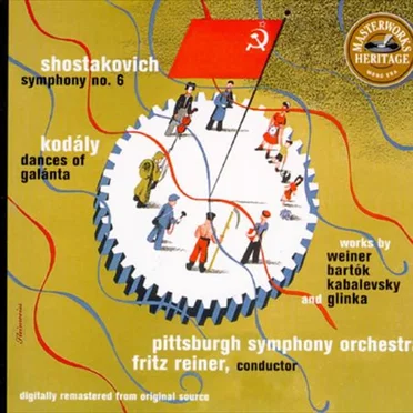 Shostakovich: Symphony no. 6 / Kodály: Dances of Galánta / Works by Weiner, Bartók, Kabalevsky, and Glinka