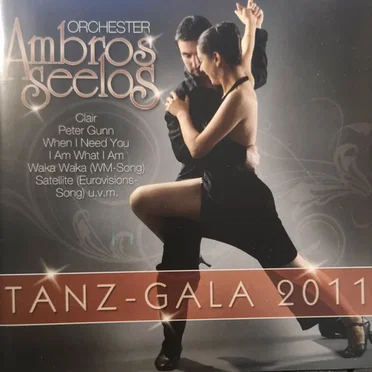 Tanz Gala 2011 by Orchester Ambros Seelos - album cover