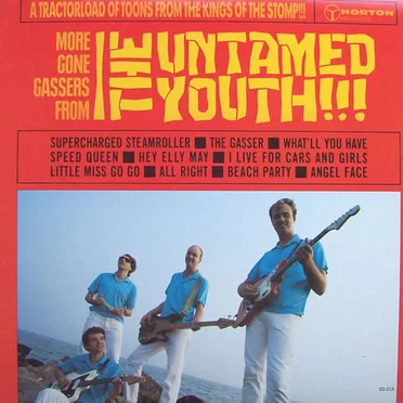 More Gone Gassers by The Untamed Youth - album cover