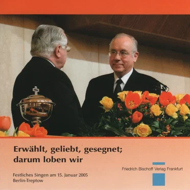 Erwählt, geliebt, gesegnet; Darum loben wir by Various Artists - album cover