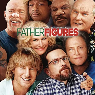 Father Figures (Original Motion Picture Soundtrack) by Various Artists - album cover