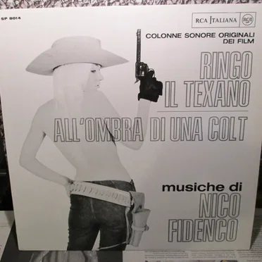 Ringo il texano / All'ombra di una colt