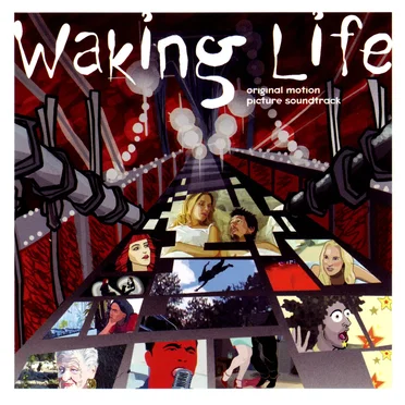 Waking Life: Original Motion Picture Soundtrack by Various Artists - album cover