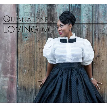 Loving Me by Quiana Lynell - album cover
