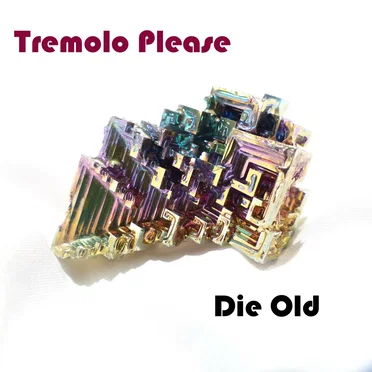 Die Old