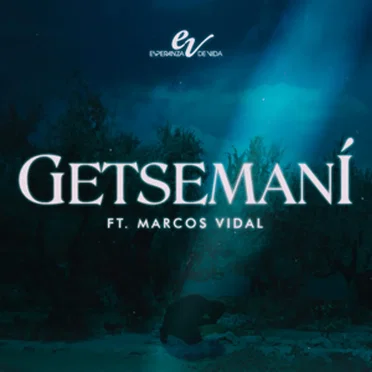 Getsemaní by Esperanza de Vida - album cover
