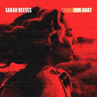 Run Away by Sarah Reeves - album cover