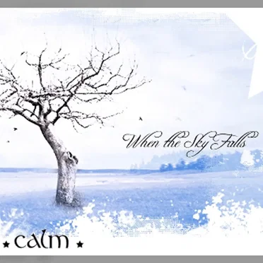 When The Sky Falls by Calm - album cover