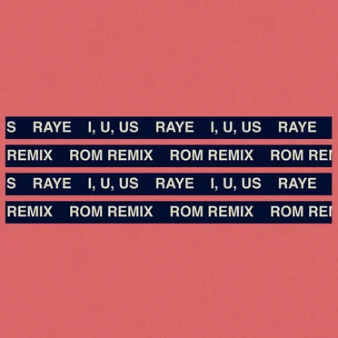 I, U, Us (ROM remix)