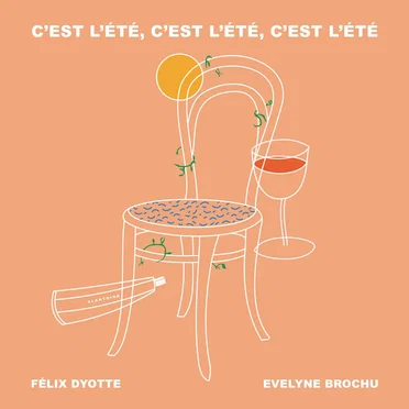 C'est l'été, c'est l'été, c'est l'été