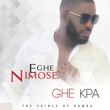 Ghe Kpa by Eghe Nimose - album cover