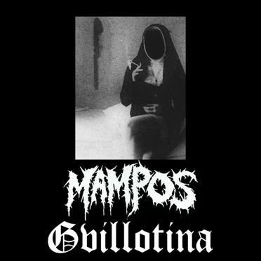 Mampos / Gvillotina