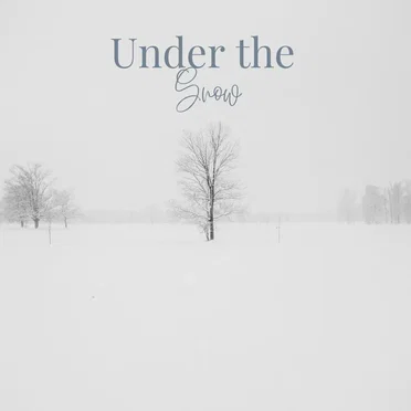 Under the Snow