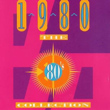The 80’s Collection: 1980 by Various Artists - album cover