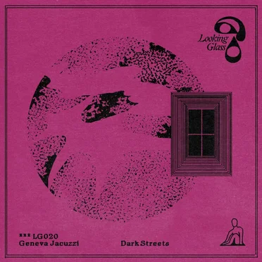 Dark Streets by Geneva Jacuzzi - album cover