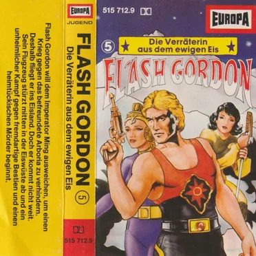 Flash Gordon 5: Die Verräterin aus dem ewigen Eis by Flash Gordon - album cover