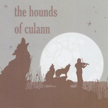 The Hounds of Culann by The Hounds of Culann - album cover