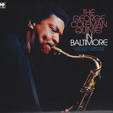 The George Coleman Quintet In Baltimore