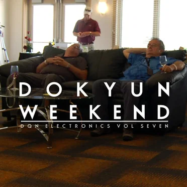 Dokyun Weekend - DQN Electronics Vol Seven by Various Artists - album cover