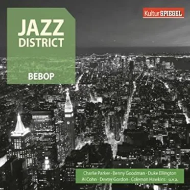 Jazz District - Bebop by Various Artists - album cover
