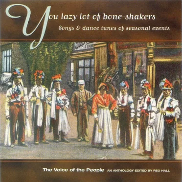 The Voice of the People, Volume 16: You Lazy Lot of Bone-Shakers by Various Artists - album cover