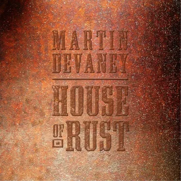 House of Rust