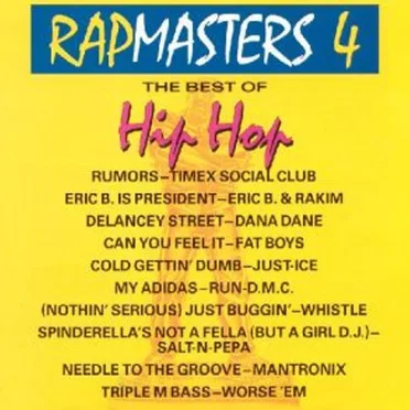 Rapmasters 4: The Best of Hip Hop by Various Artists - album cover