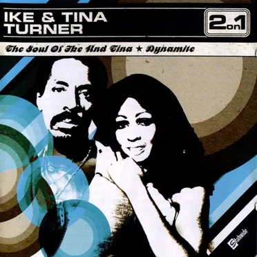 The Soul of Ike and Tina / Dynamite
