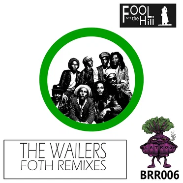 The Wailers - FOTH Remixes