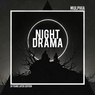 Night Drama (24 years later edition)