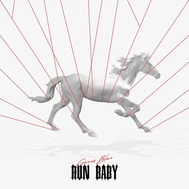 Run Baby by Grace Blue - album cover
