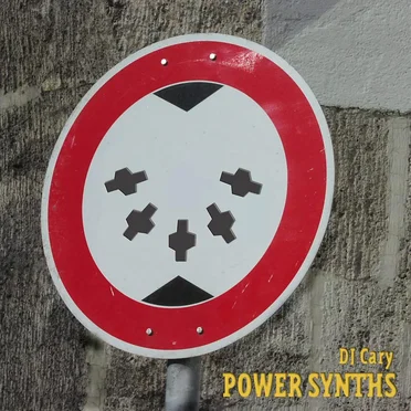 Power Synths by DJ Cary - album cover