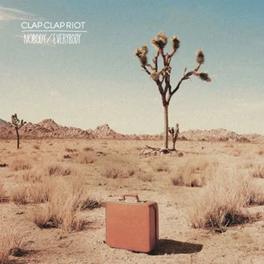 Nobody/Everybody by Clap Clap Riot - album cover