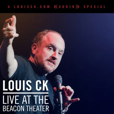 Live at the Beacon Theater by Louis C.K. - album cover