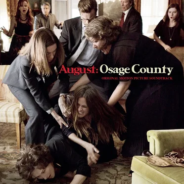 August: Osage County (original motion picture soundtrack) by Various Artists - album cover