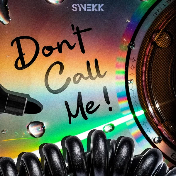 Don't Call Me