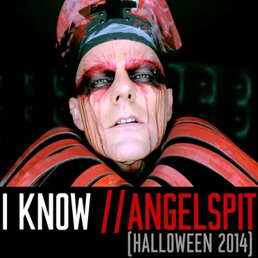 I Know (Halloween mix) by Angelspit - album cover