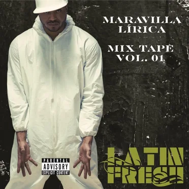 Maravilla lírica: Mix Tape, vol. 01 by Latin Fresh - album cover