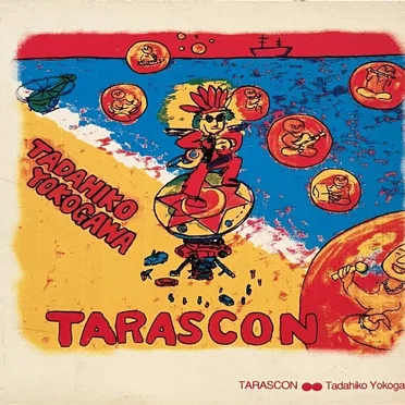 Tarascon by 横川理彦 - album cover