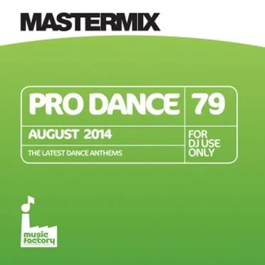 Mastermix Pro Dance 79: August 2014 by Various Artists - album cover