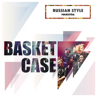 Basket Case by Russian Style Folkestra - album cover