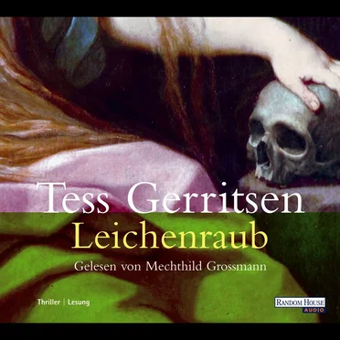 Leichenraub by Tess Gerritsen - album cover