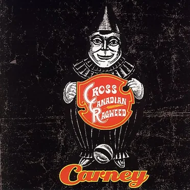 Carney by Cross Canadian Ragweed - album cover